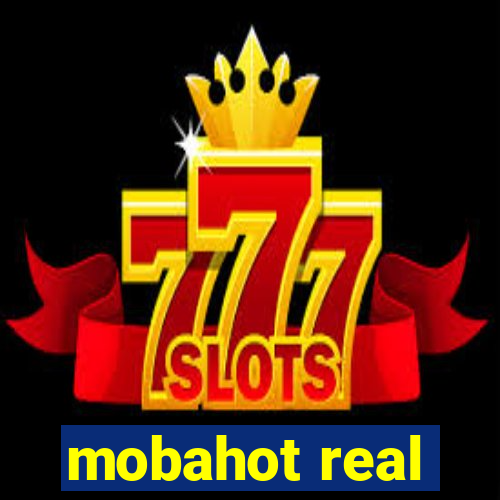 mobahot real